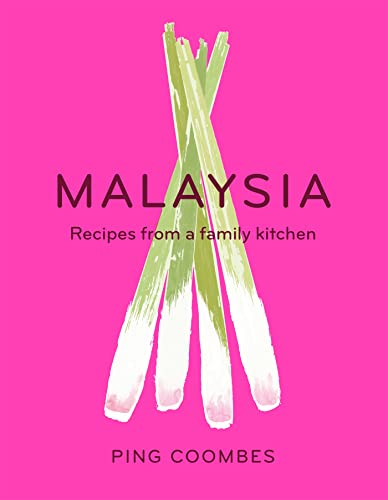 Book cover of 'Malaysia: Recipes from a Family Kitchen'