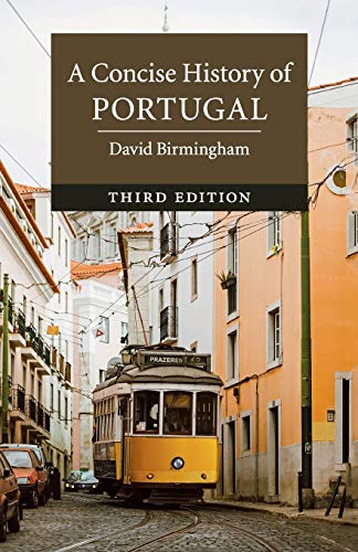 Book cover of 'A concise history of Portugal by David Birmingham'