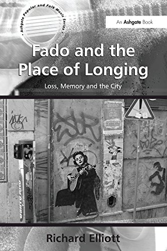 Book cover of 'Fado and the place of longing by Richard Elliott'