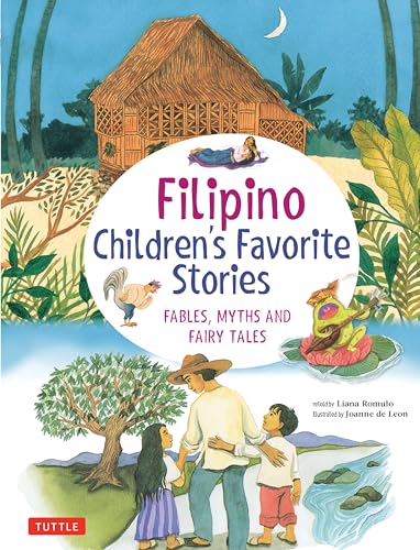 Book cover of 'Filipino Children's Favorite Stories: Fables, Myths and Fairy Tales'