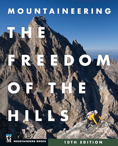 Book cover of "mountaineering: the freedom of the hills"