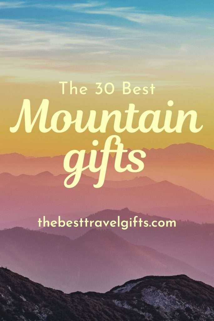 The 30 best mountain gifts for mountain lovers