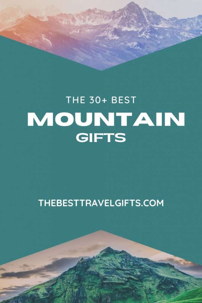 The 30 best mountain gifts for mountain lovers