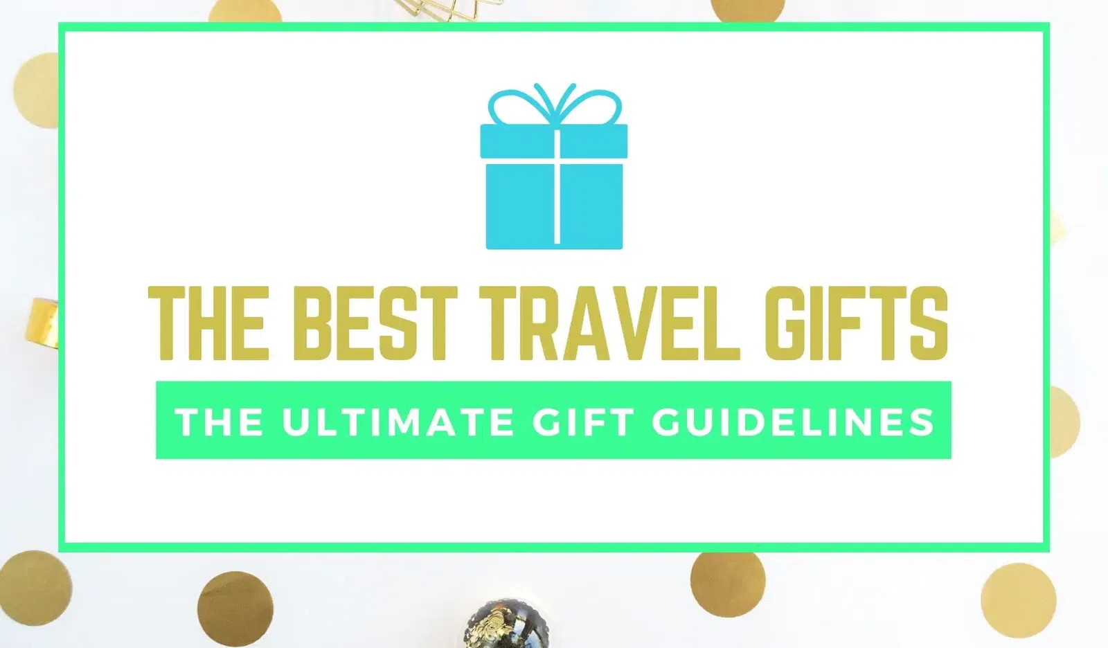 preloadtest The best travel gifts guidelines