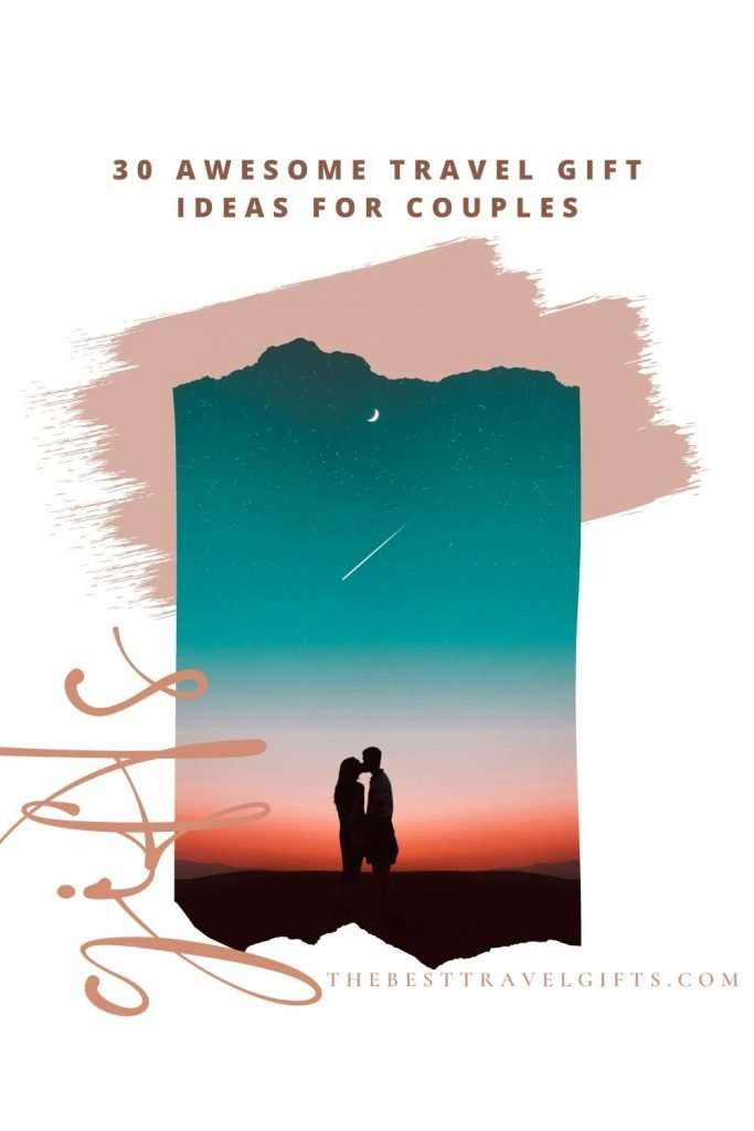 30 awesome travel gifts for couples